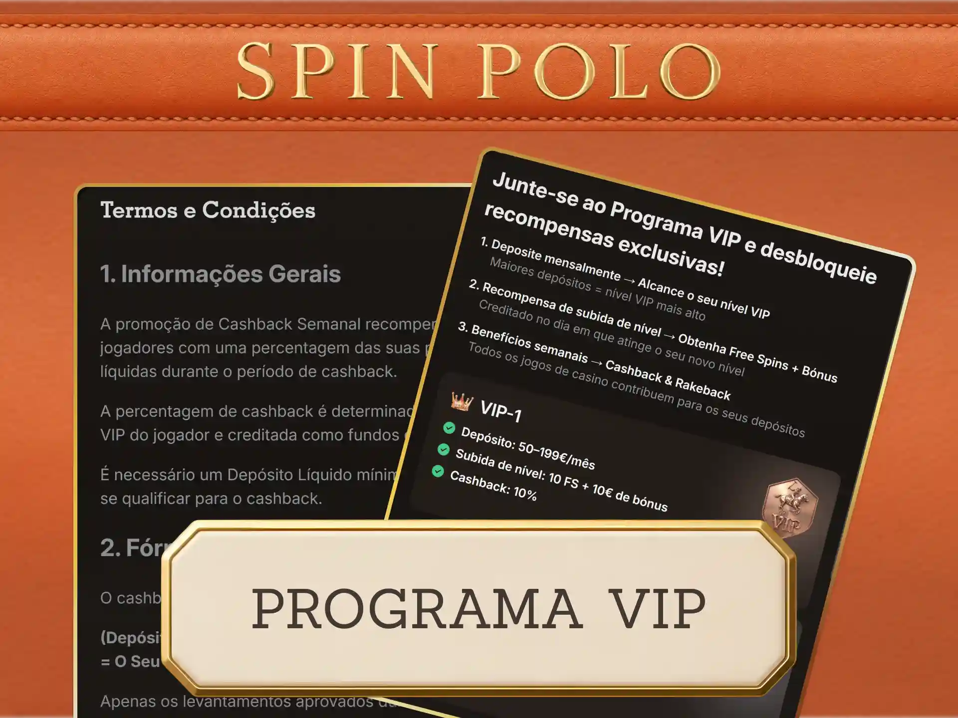 Participe no programa VIP da Spinpolo e ganhe recompensas exclusivas.