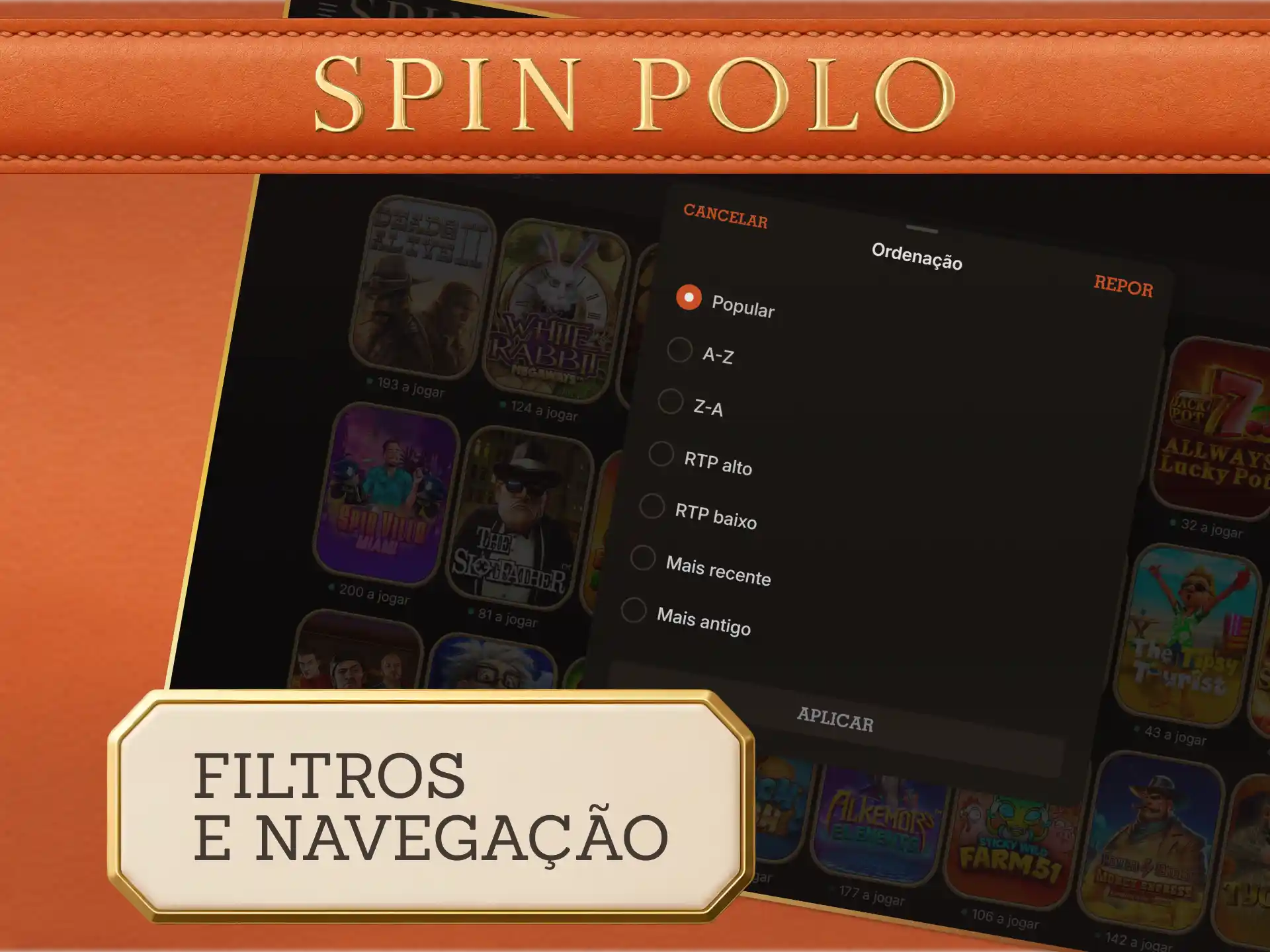 Use os filtros rápidos para achar as melhores Slots Spinpolo.